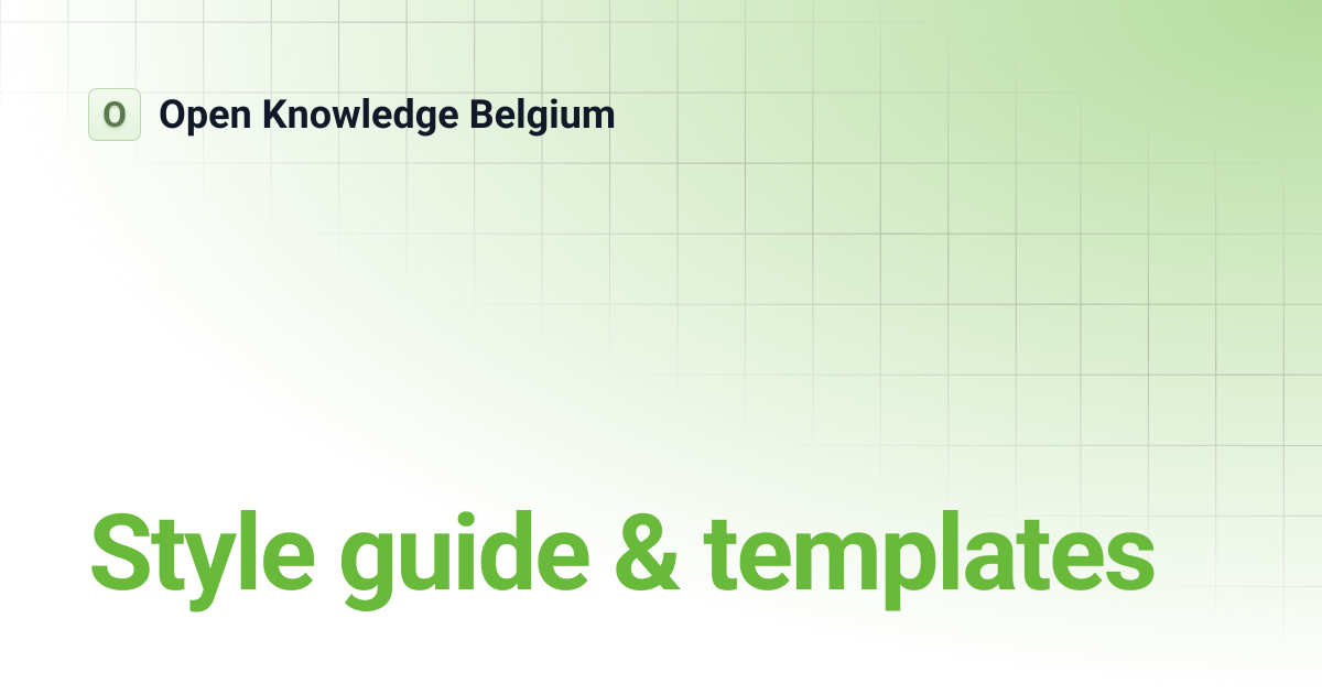 Style guide & templates | Open Knowledge Belgium